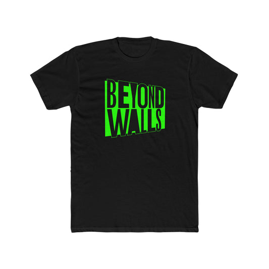 Premium BEYOND WALLS T-Shirt with GREEN Logo Design